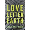 KNYGA Thch Nht Hnh Love Letter to the Earth