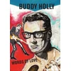 KNYGA The Buddy Holly Educational Foundation Words of Love: Buddy Holly