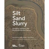 KNYGA The Dredge Research Collaborative Silt Sand and Slurry