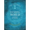 KNYGA The Editors of MuggleNet Ultimate Wizarding World History of Magic