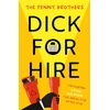 KNYGA The Penny Brothers Dick for hire