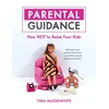 KNYGA Thea Musselwhite Parental Guidance
