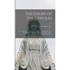 KNYGA Theophilus 1628-1678 Gale Court of the Gentiles