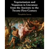 KNYGA Theophilus Savvas Vegetarianism and Veganism in Literature from the Ancients to the Twenty-First Century