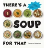 KNYGA Theresa Von Wangenheim There’s a Soup for That