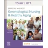 KNYGA Theris A Touhy Ebersole and Hess' Gerontological Nursing &amp; Healthy Aging