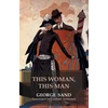 KNYGA George Sand This Woman, This Man
