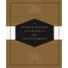 KNYGA Thom Blair Hebrew-English Interlinear ESV Old Testament, Biblia Hebraica Stuttgartensia (BHS) and English Standard Version (ESV)
