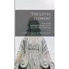 KNYGA Thomas "The Little Flowers"