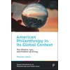 KNYGA Thomas Adam American Philanthropy in Its Global Context