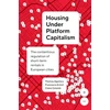 KNYGA Thomas Aguilera Housing Under Platform Capitalism