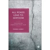 KNYGA Thomas Aubrey All Roads Lead to Serfdom