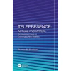 KNYGA Thomas B Sheridan Telepresence: Actual and Virtual