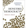 KNYGA Thomas D Seeley Honeybee Democracy