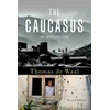KNYGA Thomas De Waal Caucasus