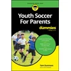KNYGA Thomas Dunmore Youth Soccer For Parents For Dummies
