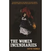 KNYGA Thomas Edith Women Incendiaries