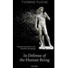 KNYGA Thomas Fuchs In Defence of the Human Being