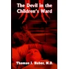 KNYGA Thomas J Huber Devil in the Children's Ward