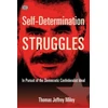 KNYGA Thomas Jeffrey Miley Self-Determination Struggles - In Pursuit of the Democratic Confederalist Ideal
