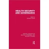KNYGA Thomas Nicholas Health Security and Governance
