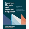 KNYGA Thomas Olivier Leautier Imperfect Markets and Imperfect Regulation