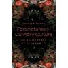 KNYGA Thomas R Parker Paranatures in Culinary Culture