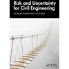 KNYGA Thomas Rodding Kjeldsen Risk and Uncertainty for Civil Engineering
