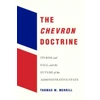 KNYGA Thomas W Merrill Chevron Doctrine
