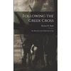 KNYGA Thomas Following the Greek Cross