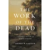 KNYGA Thomas Walter Laqueur Work of the Dead