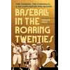 KNYGA Thomas Wolf Baseball in the Roaring Twenties