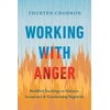 KNYGA Thubten Chodron Working with Anger