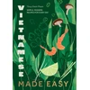 KNYGA Thuy Diem Pham Vietnamese Made Easy, Simple, Modern Recipes for Every Day