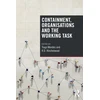KNYGA Tiago Mendes Containment, Organisations and the Working Task