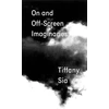 KNYGA Tiffany Sia: On and Off-Screen Imaginaries