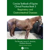 KNYGA Tim Barnett Concise Textbook of Equine Clinical Practice Book 3