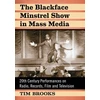 KNYGA Tim Brooks Blackface Minstrel Show in Mass Media