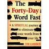 KNYGA Tim Cameron Forty-Day Word Fast