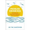 KNYGA Tim Cantopher Problem Drinking