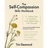 KNYGA Tim Desmond Self-Compassion Skills Workbook