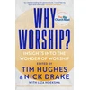 KNYGA Tim Hughes Why Worship?