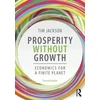 KNYGA Tim Jackson Prosperity without Growth