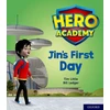 KNYGA Tim Little Hero Academy: Oxford Level 1, Lilac Book Band: Jin's First Day