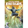 KNYGA Tim Seeley Suicide Squad: King Shark