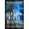 KNYGA Tim Willocks Žalias River Rising