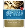 KNYGA Timothy J Galpin Complete Guide to Mergers and Acquisitions