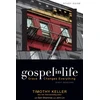 KNYGA Timothy J Keller Gospel in Life Study Guide