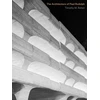 KNYGA Timothy M Rohan Architecture of Paul Rudolph