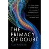 KNYGA Timothy Palmer Primacy of Doubt